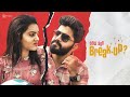 NEW AGE BREAKUP | Rowdy Baby | Soniya Singh | South Indian Logic