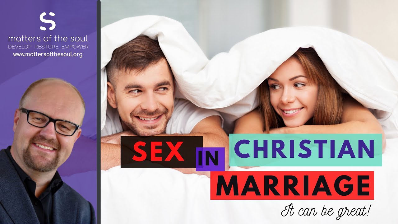 Sex in Christian Marriage-Can it be great? - YouTube