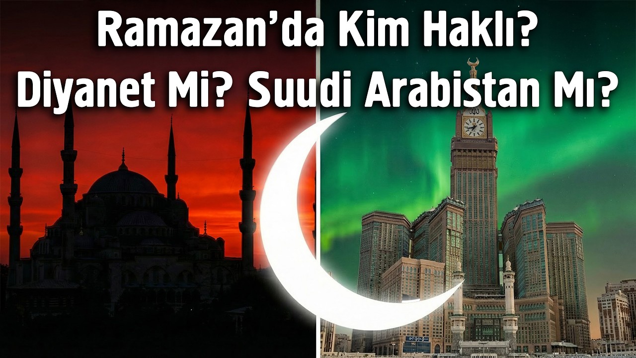 Ramazan'da Kim Haklı? Diyanet mi? Suudi Arabistan mı?