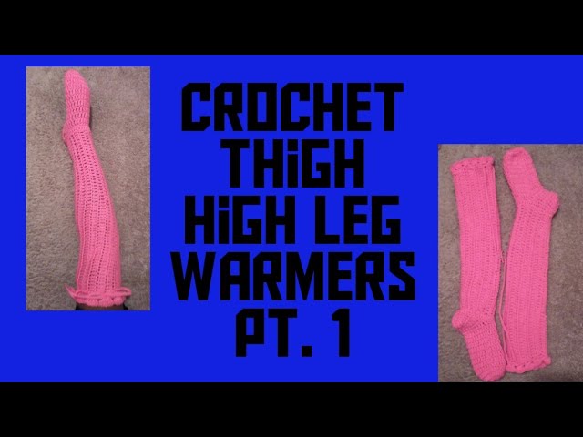 Crochet thigh high stockings 