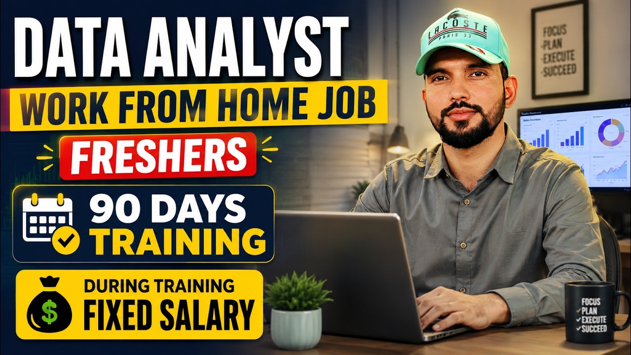 Data Analyst Work From Home Job 🔥 Freshers | 90 Days Training + Fixed ...