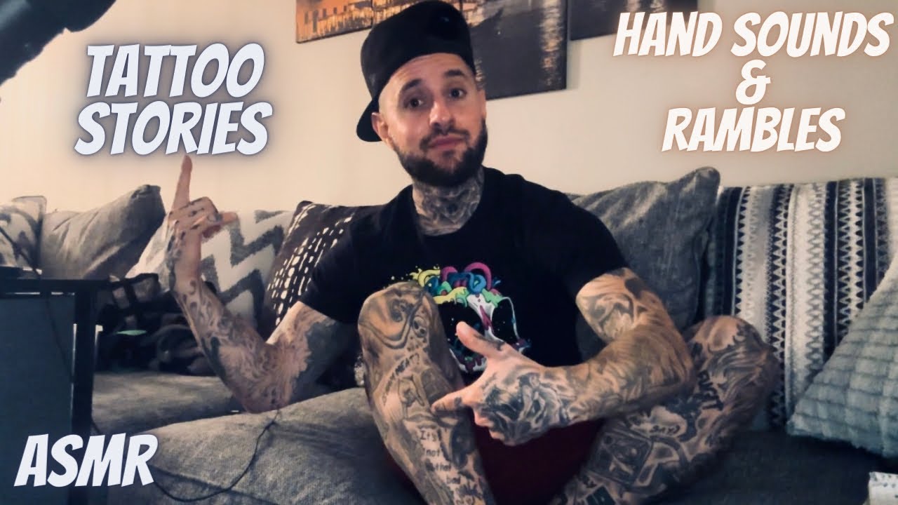 ASMR | Tattoo Tour Pt.1 Hand Sounds & Insane Tattoo and Life Stories