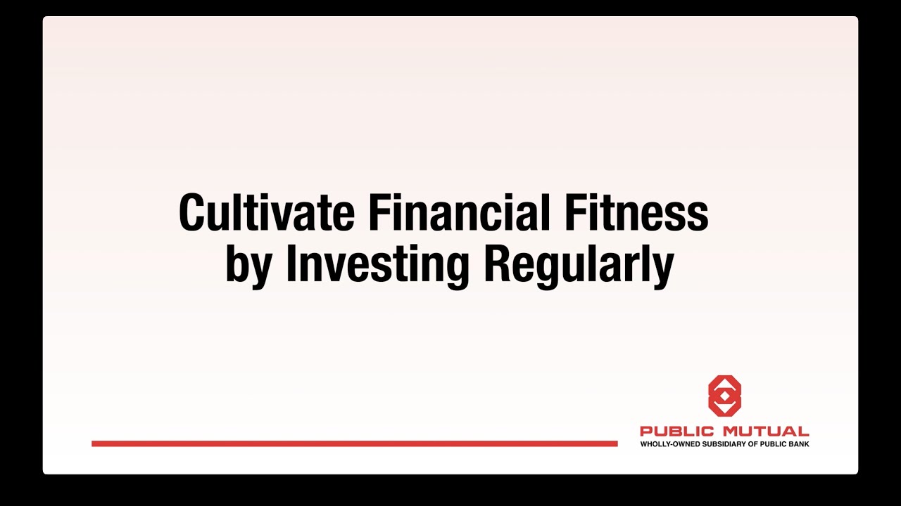 Cultivating Financial Fitness by Investing Regularly