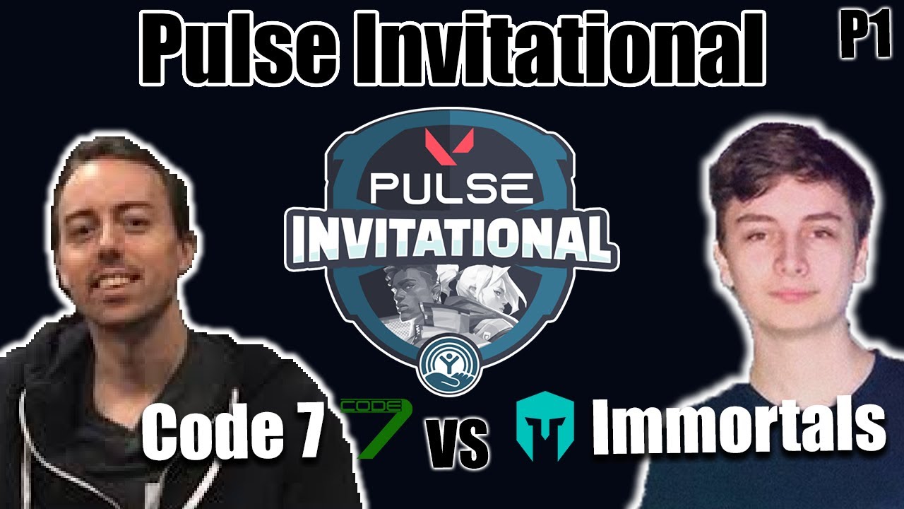 Immortals vs Code 7 part 1 | Pulse Invitational 10k Tournament | Valorant Tournament
