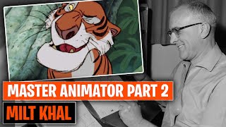Milt Khal: Master  Animator Part 2