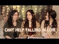 Cant Help Falling In Love - Elvis Presley (Rocca Sisters Cover)