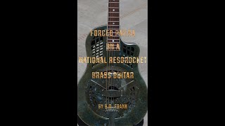 BD Frank Forced Patina Process on a National Brass Reso Rocket Guitar Body