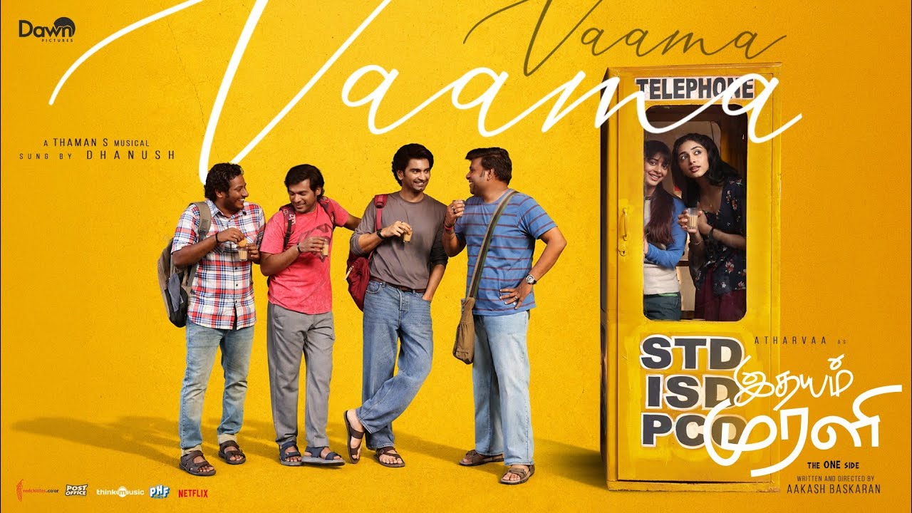 Vaama Vaama | Idhayam Murali | Dhanush | Atharvaa | Preity Mukundhan | Thaman S | Aakash Baskaran