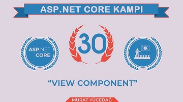 #30 Asp.Net Core 5.0 Proje Kampı View Component