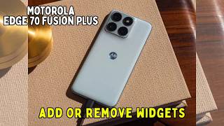 How to add or remove widgets Motorola Edge 70 Fusion Plus