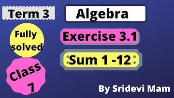 7th maths ex 3.1 fully solved Algebra Term 3 Chapter 3  tn samacheer