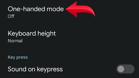 Gboard mein one hand mode on off kaise kare, How to turn on off one hand mode in gboard