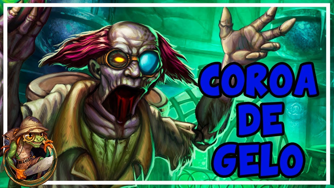 Hearthstone - Coroa de Gelo (Professor Putricida)