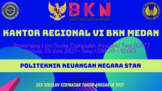 Live Score Skd Spmb Pkn Stan 25 Juni 2021 Sesi I Tilok Kanreg Vi Bkn Medan Youtube
