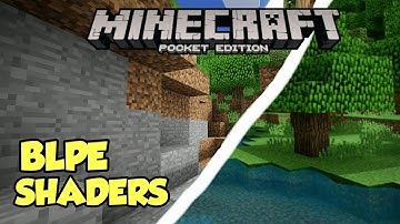 BLPE Shaders - Minecraft Pocket Edition