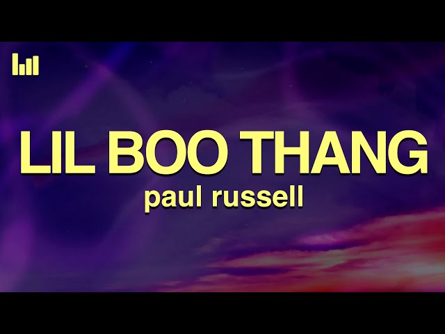 Paul Russell - Lil Boo Thang (Lyrics) - YouTube