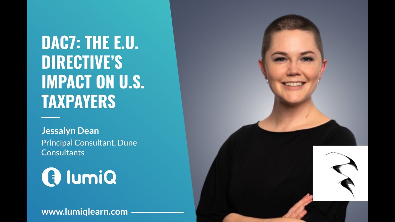 DAC7: The E.U. Directive’s Impact on U.S. Taxpayers Episode Trailer