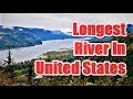 أطول 9 أنهار في الولايات المتحدة 