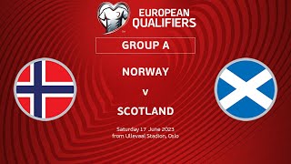 UEFA Euro 2024 Qualifiers - Group A Matchday 3: Norway v Scotland