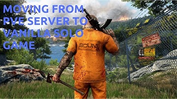 Scum - PVE Server | Gameplay SP S1E18 | Ending the series and moving to Vanilla SP