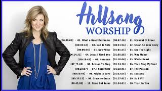 Hillsongs praise and worship songs playlist Hillsong Praise worship Songs Collection 2024