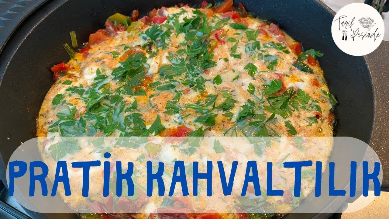 PRATİK KAHVALTI TARİFİ PRATİK KAHVALTI TARİFİ