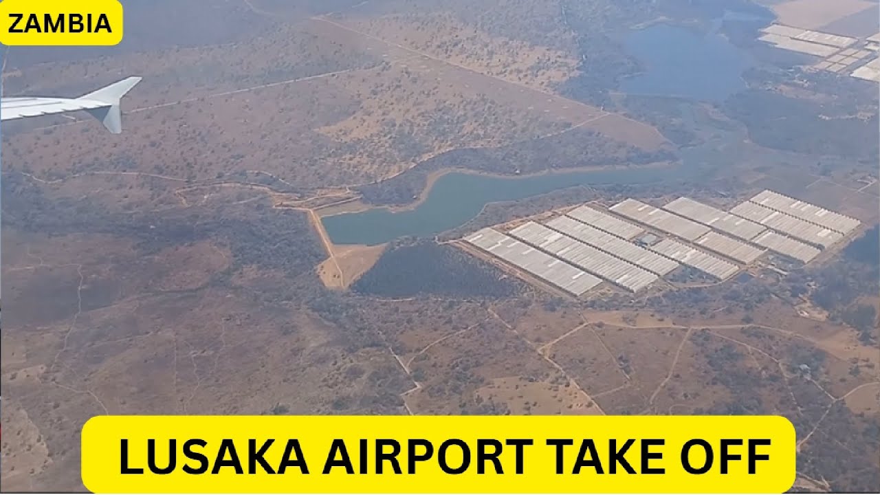 LUSAKA AIRPORT TAKE OFF | KENNETH KAUNDA INTERNATIONAL AIRPORT  | ZAMBIA - 12 | BINU