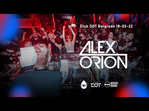 Alex O&rsquo;Rion Live @ DOT Belgrade 18.03.2022.