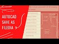 #13 Autocad Save As Filedia
