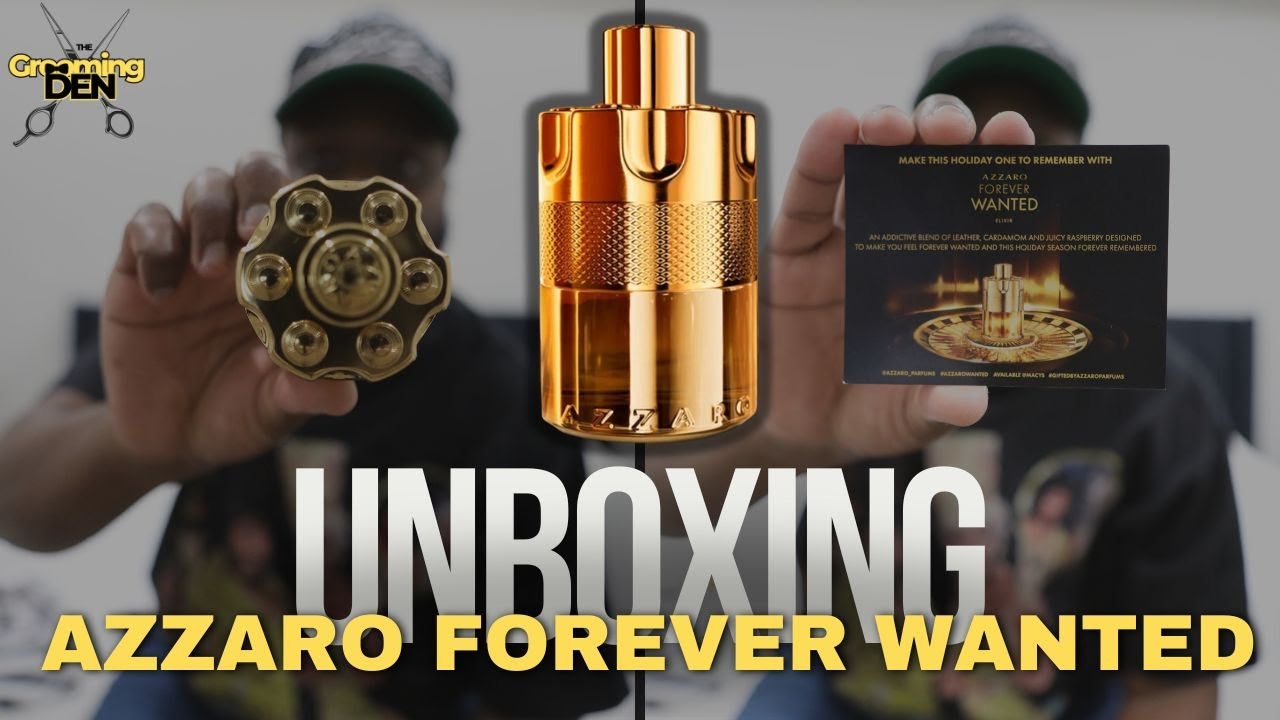 Unboxing My New Azzaro Fragrance: Forever Wanted Elixir | The Grooming Den | Episode 8