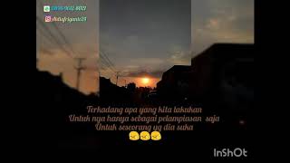 Status wa pelampiasan. 😥😢