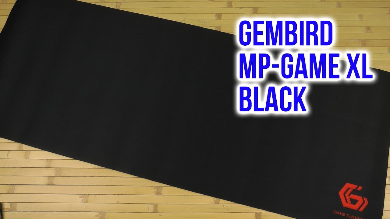 Распаковка Gembird MP-GAME XL Black