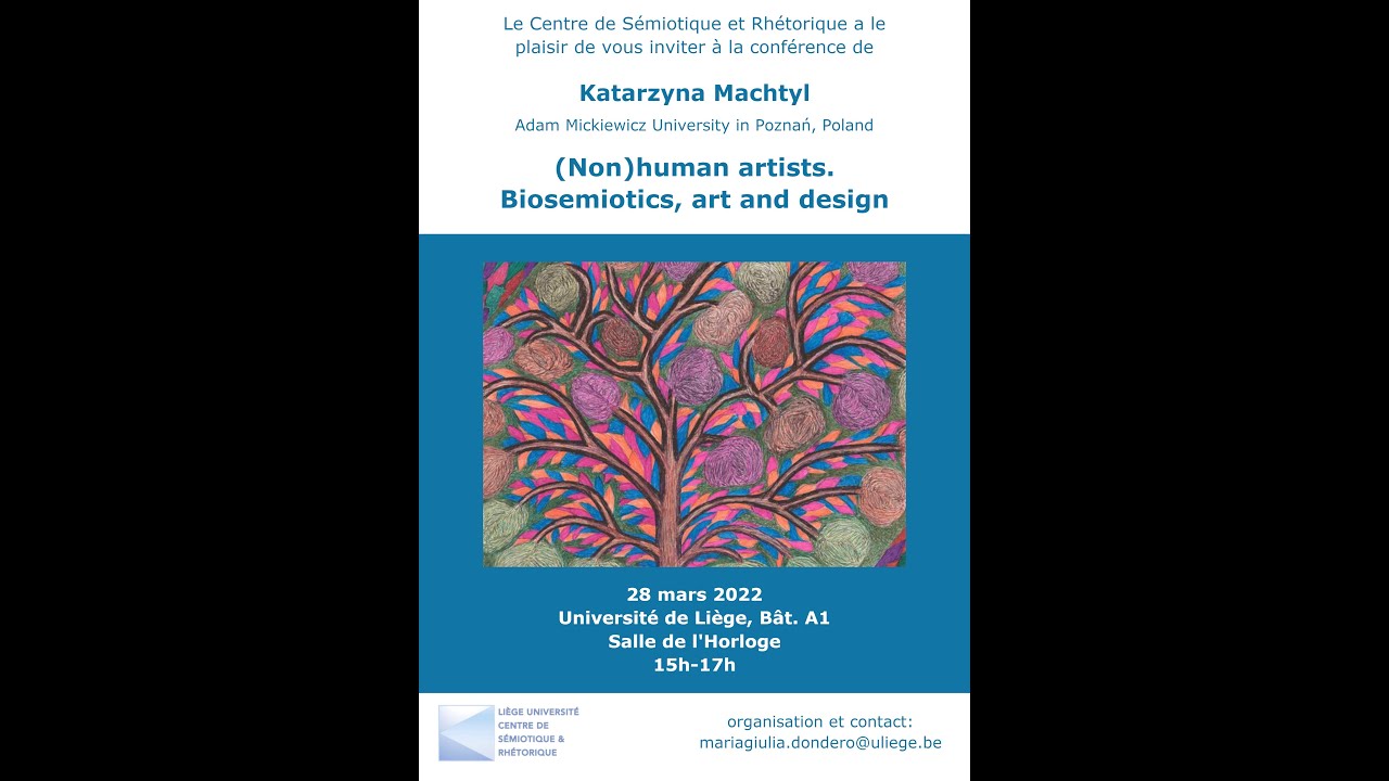 [CESERH] Talk by K. Machtyl (Adam Mickiewicz) « (Non)human artists. Biosemiotics, art and design »