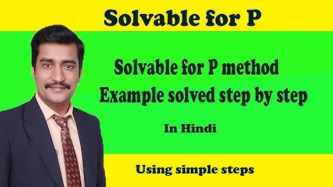 Solvable for P method example solved step by step