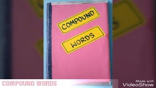 English Tlm Compoud Words /Usharani Adusumalli /English Grammar /Compound Words /ProjectWork /DSC