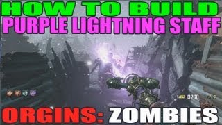 Origins: How To Build Purple Lightning Staff Solo Guide Tutorial (Black Ops 2 Zombies)