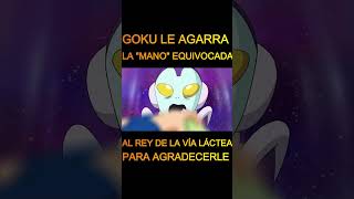Goku le agarra la mano equivocada al rey de la vía lactea #DragonBall #DBZ #DBSuper #Goku #Kaiosama