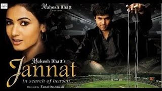 Jannat Full HD Movie | 2008 | Emraan Hashmi | Sonal Chauhan 