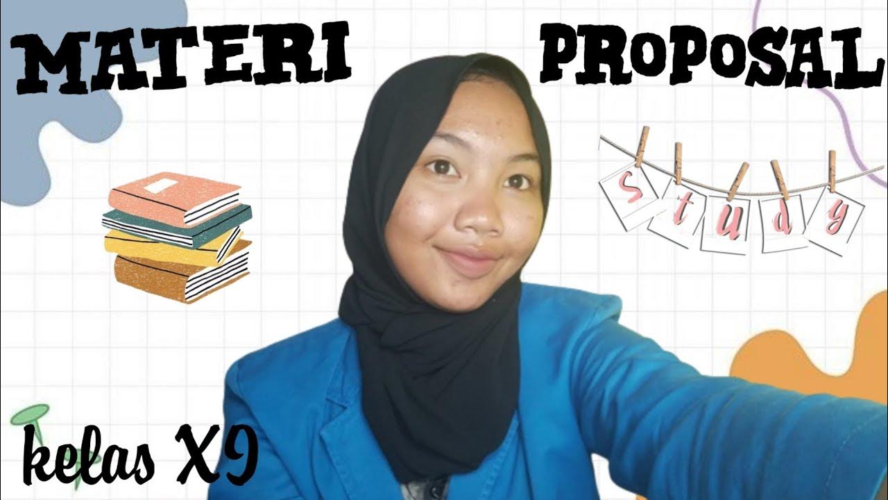 soal essay materi proposal kelas xi