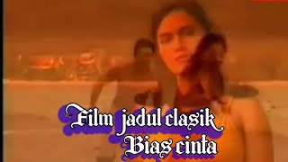 Film jadul bias cinta part2