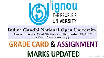 [NEW UPDATE] IGNOU GRADE CARD & ASSIGNMENT MARKS UPDATED (CHECK YOUR GRADE CARD)