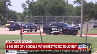 2 Bossier City schools put on restricted movement