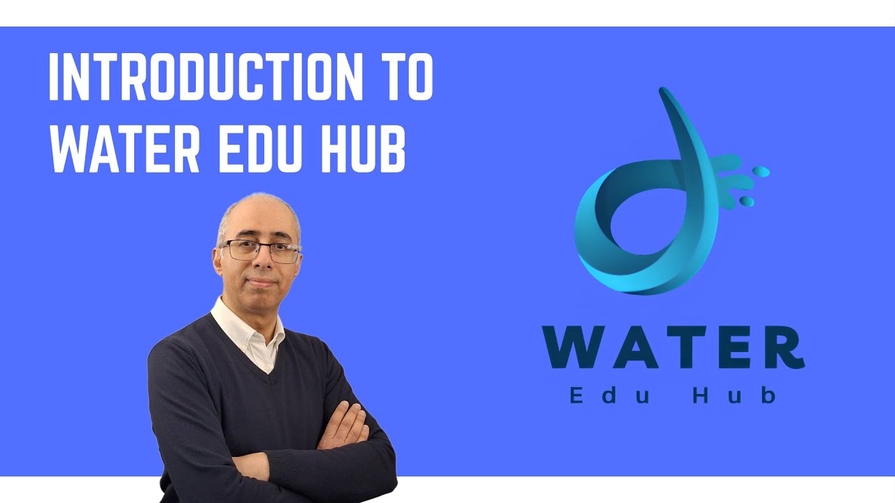Introduction to WATER EDU HUB