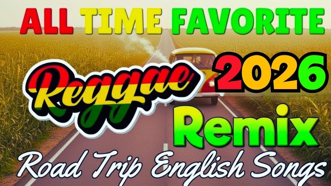 Best Relaxing Reggae Mix 2026 ♫ Positive Vibes 🎵 New Reggae Roots 2026