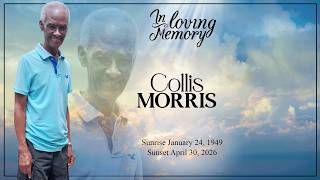Celebrating the Life of Collis Morris