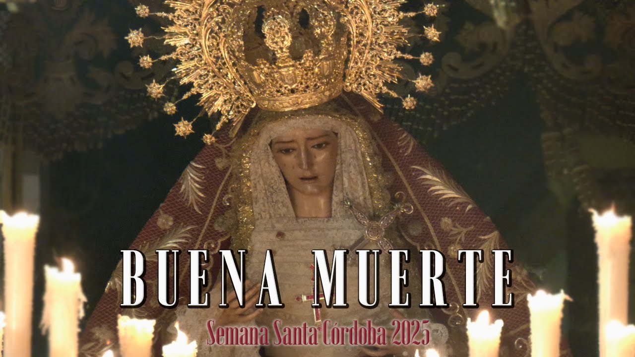 [4K] BUENA MUERTE DEANES || SEMANA SANTA CORDOBA 2025