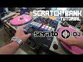 Tutorial SERATO Scratch Bank
