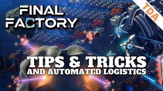 Details A few things the game doesn't tell you - and space ships!  | Final Factory Guide Guide