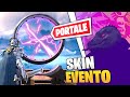 EVENTO PORTALE CON SKIN SEGRETA! 🔥 Fortnite