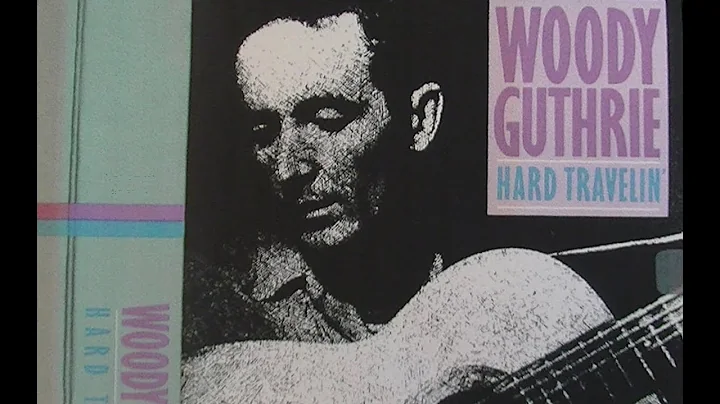 Woody Guthrie: Hard Travelin' Documentary (1984)